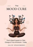 The Mood Cure (eBook, ePUB)