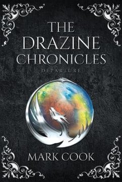 Cover The Drazine Chronicles (eBook, ePUB)