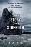 Your Story Your Strength (eBook, ePUB)