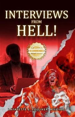 INTERVIEWS FROM HELL (eBook, ePUB) - Tolliver, Lafayette