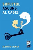 Sufletul ascuns al casei (eBook, ePUB)