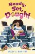 Ready, Set, Dough! (eBook, ePUB) - Bild 1