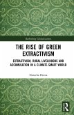 The Rise of Green Extractivism (eBook, PDF)