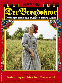 Der Bergdoktor 2165 (eBook, ePUB) - Kufsteiner, Andreas