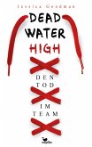 Deadwater High – Den Tod im Team (eBook, ePUB)