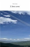L'âme corse (eBook, ePUB) L'âme corse (eBook, ePUB)