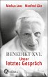 Benedikt XVI. - Unser letztes Gespräch... - Bild 1