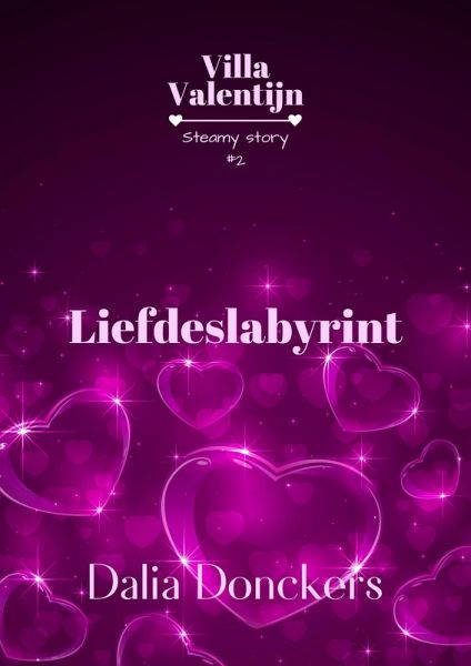 Liefdeslabyrint (Villa Valentijn, #2) (eBook, ePUB) Liefdeslabyrint (Villa Valentijn, #2) (eBook, ePUB)