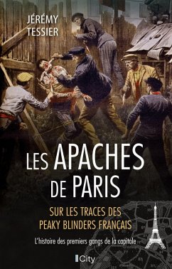 Cover Les Apaches de Paris (eBook, ePUB)