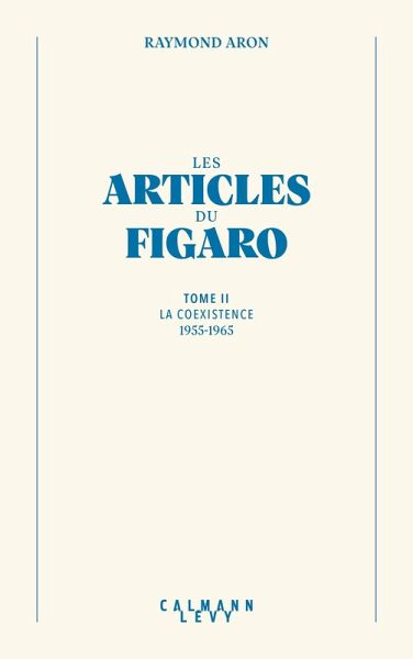 Les articles du Figaro - volume 2 (eBook, ePUB) Les articles du Figaro - volume 2 (eBook, ePUB)