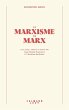 Le Marxisme de Marx (eBook, ePUB) - Bild 1
