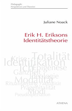 Erik H. Eriksons Identitätstheorie (eBook, PDF) - Noack Napoles, Juliane