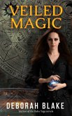 Veiled Magic (The Veiled Magic Series, #1) (eBook, ePUB)