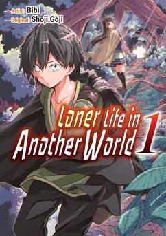 Loner Life in Another World 1 (Loner Life in Another World (manga), #1) (eBook, ePUB) - Goji, Shoji