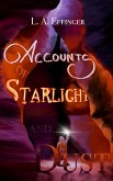 Accounts of Starlight and Dust (Aterian Accounts, #1) (eBook, ePUB)