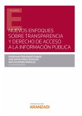 Nuevos enfoques sobre transparencia y derecho de acceso a la información pública (eBook, ePUB)