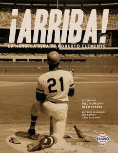 Cover ¡Arriba! La heroica vida de Roberto Clemente (eBook, ePUB)