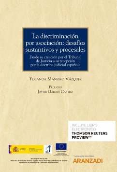 La discriminación por asociación: desafíos sustantivos y procesales (eBook, ePUB) - Maneiro Vázquez, Yolanda