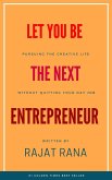 Let You Be The Next Entrepreneur (eBook, ePUB)