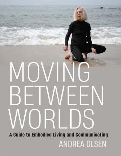 Cover Moving Between Worlds (eBook, ePUB)