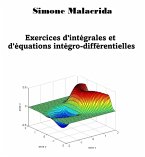 Exercices d'intégrales et d'équations intégro-différentielles (eBook, ePUB)