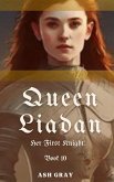 Queen Liadan (Her First Knight, #10) (eBook, ePUB)