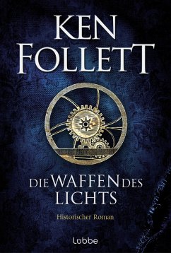 Die Waffen des Lichts / Kingsbridge Bd.5 (eBook, ePUB) - Follett, Ken