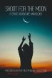Shoot for the Moon (eBook, ePUB) - Bild 1