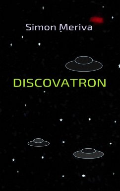 Discovatron (eBook, ePUB) - Meriva, Simon