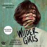 Wilder Girls (MP3-Download)