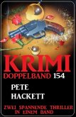 Krimi Doppelband 154 - Zwei Thriller in einem Band (eBook, ePUB)