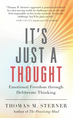 It's Just a Thought (eBook, ePUB) - Sterner, Thomas M.