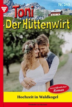Hochzeit in Waldkogel (eBook, ePUB) - Buchner, Friederike von