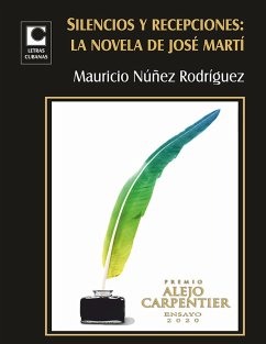 Cover Silencios y recepciones: la novela de José Martí (eBook, ePUB)