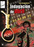 Indagación de abril (eBook, ePUB)