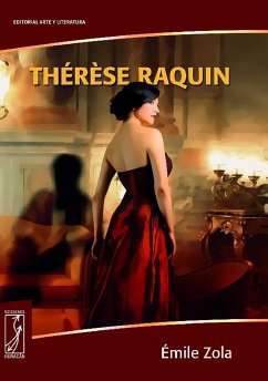 Thérese Raquin (eBook, ePUB) - Zola, Émile