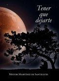 Tener que dejarte (eBook, ePUB) Tener que dejarte (eBook, ePUB)