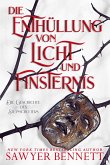 Die Enthüllung von Licht und Finsternis (eBook, ePUB) Die Enthüllung von Licht und Finsternis (eBook, ePUB)