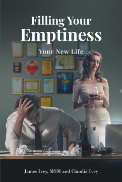 Filling Your Emptiness (eBook, ePUB) - Ivey, Msm; Ivey, Claudia