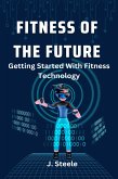Fitness of the Future (eBook, ePUB)