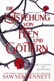 Die Entstehung von Feen und Göttern (eBook, ePUB) Die Entstehung von Feen und Göttern (eBook, ePUB)