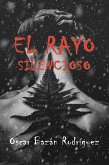 El rayo silencioso (eBook, ePUB)