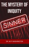 The Mystery of Iniquity (eBook, ePUB)