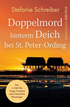 Doppelmord hinterm Deich bei St. Peter-Ording (eBook, ePUB) - Schreiber, Stefanie