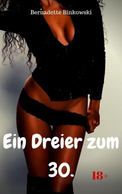 Cover Ein Dreier zum 30. (eBook, ePUB)