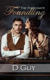 The Fortunate Foundling (THE LAFOLLETTE CHRONICLES, #21) (eBook, ePUB)