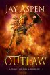 Outlaw (A Dance of Fire & Shadow, #6)... - Bild 1