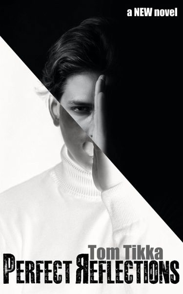 Perfect Reflections (eBook, ePUB) Perfect Reflections (eBook, ePUB)