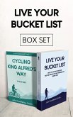 Live Your Bucket List and Cycling King Alfred's Way box set (eBook, ePUB)