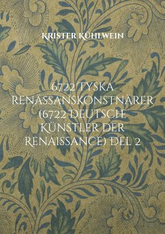 6722 Tyska renässanskonstnärer (6722 Deutsche Künstler der Renaissance) Del 2